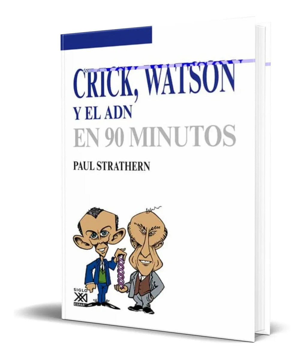 Portada de Libro Crick, Watson Y El Adn En 90 Minutos [ Original ]