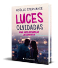 Portada de Libro Luces Olvidadas [ Noelle Stephanie ] Original