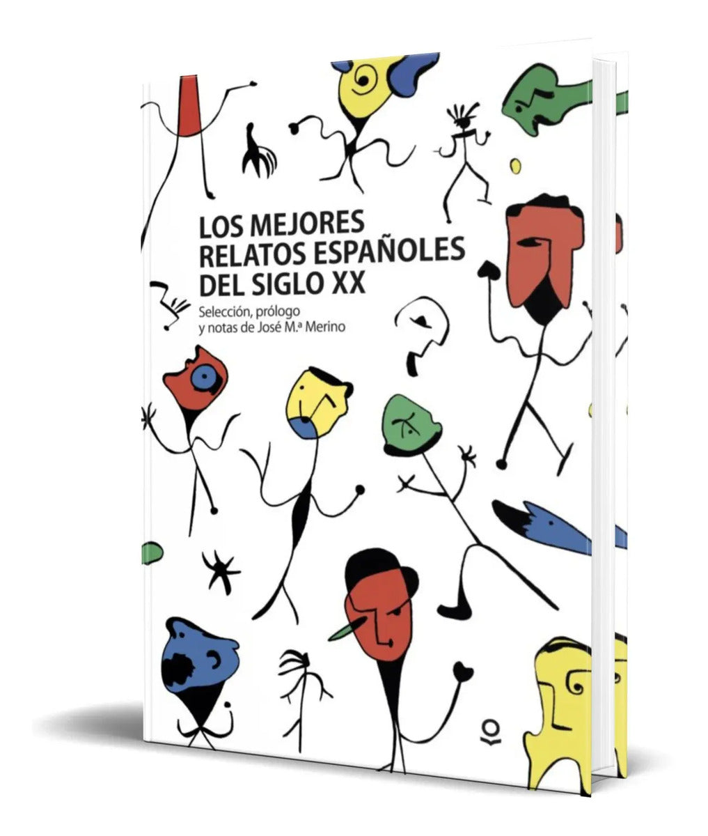 Portada de Los Mejores Relatos Españoles Del Siglo Xx [ Original ]