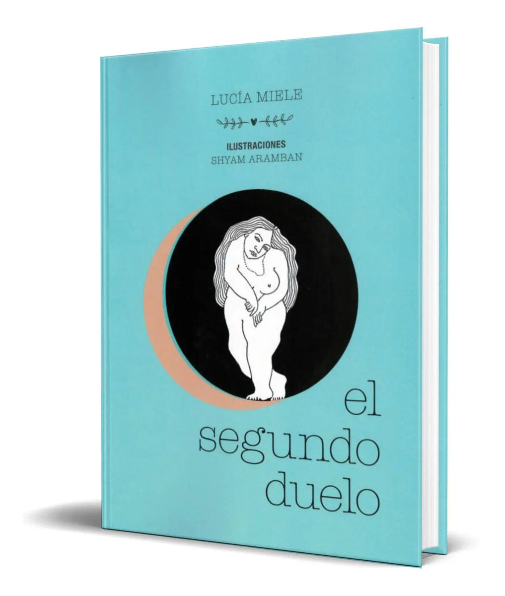 Portada de Libro El Segundo Duelo [ Lucia Miele ] Original