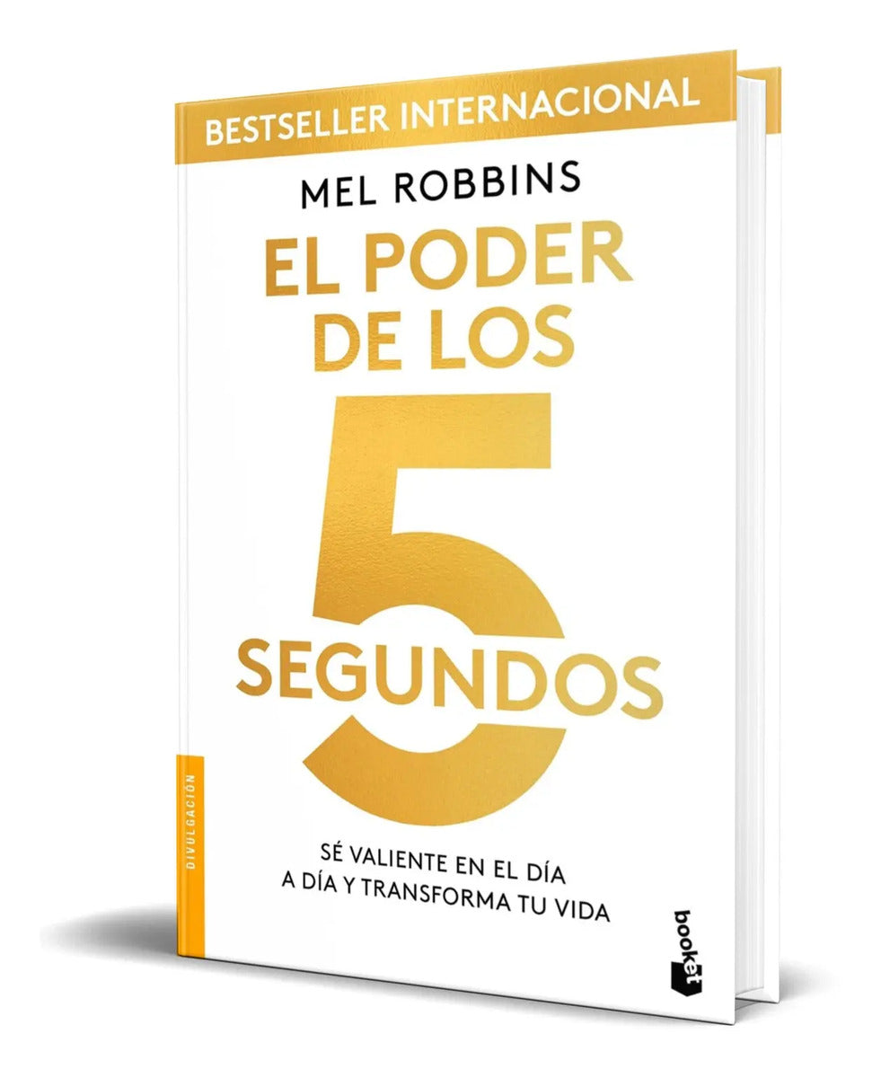 Portada de Libro El Poder De Los 5 Segundos [ Mel Robbins ] Original