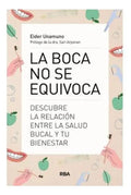 Portada de Boca No Se Equivoca, La, De Unamuno, Eider / Arponen, Sari (prol.). Editorial Rba, Tapa Blanda En Español, 2024