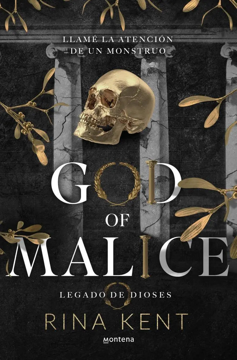 Portada de God Of Malice: Llamé La Atención De Un Monstruo, De Kent, Rina. Legado De Dioses, Vol. 1. Editorial Montena, Tapa…