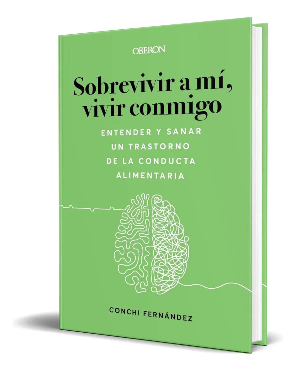 Portada de Libro Sobrevivir A Mí, Vivir Conmigo [ Original ]