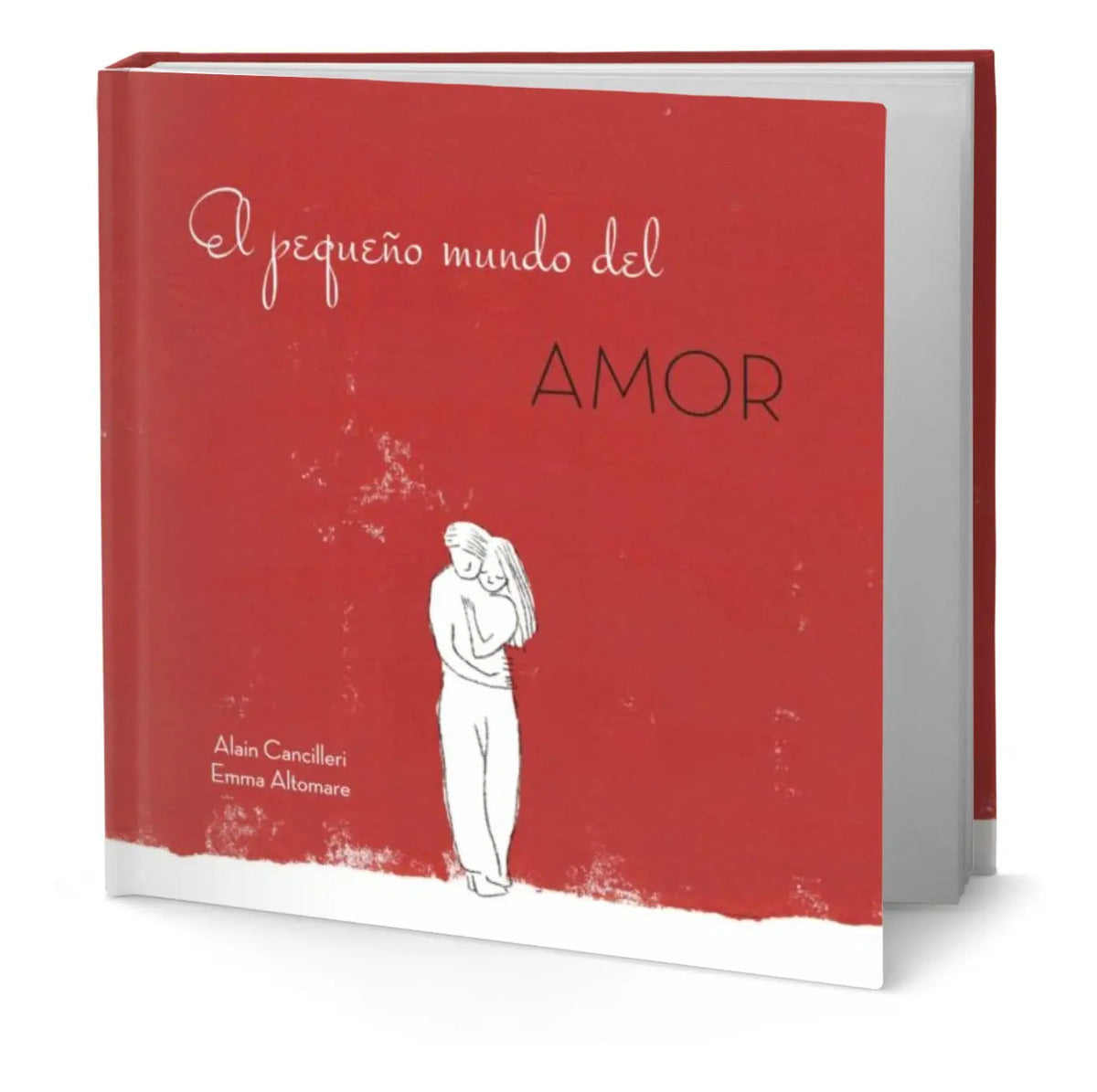 Portada de Libro El Pequeño Mundo Del Amor [alain Cancilleri] Original