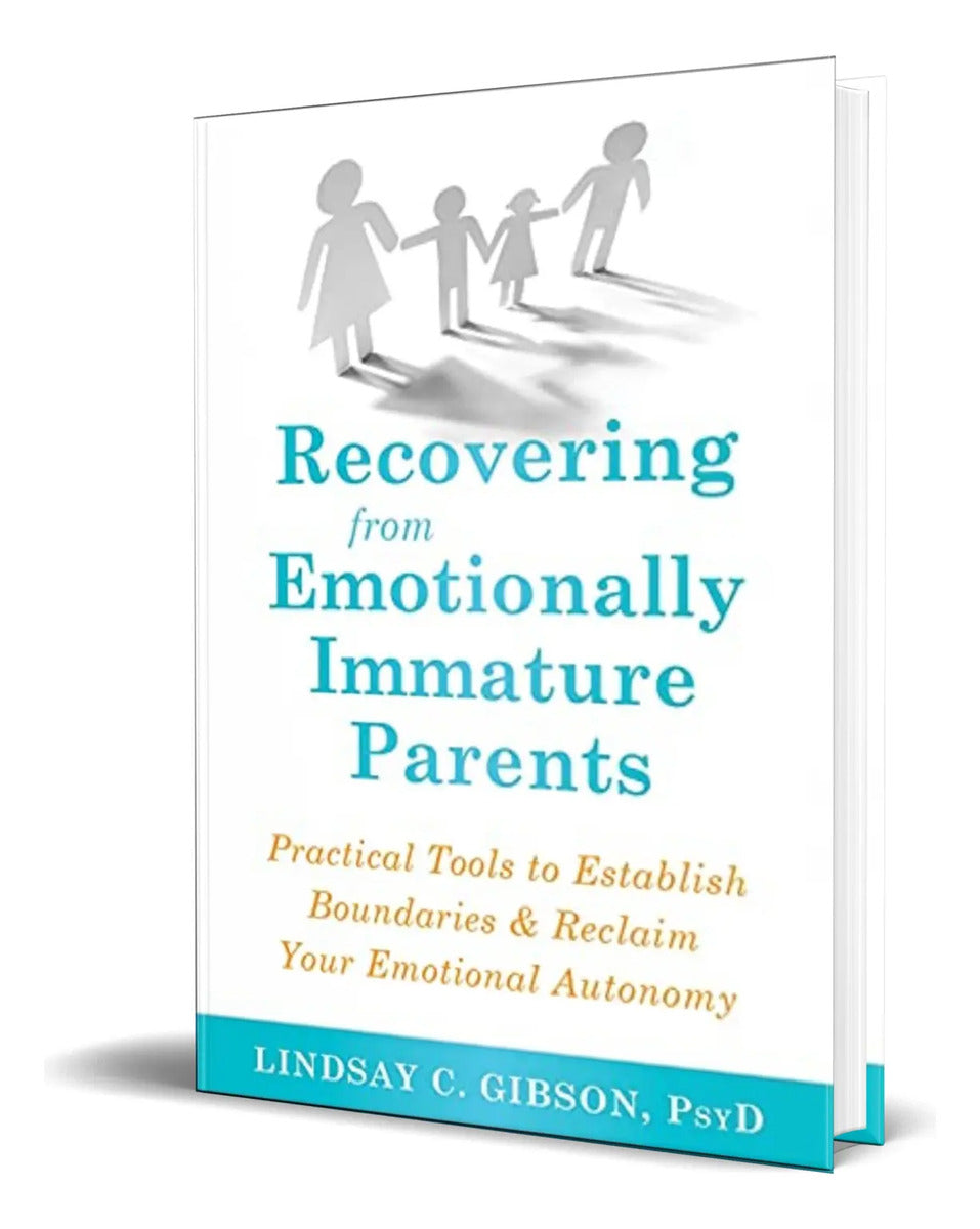 Portada de Libro Recovering From Emotionally Immature Parents Original