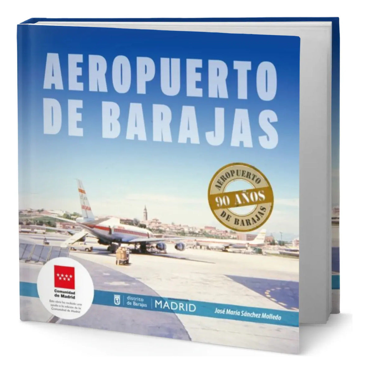 Portada de Libro Aeropuerto De Barajas [ 90 Años ] Original