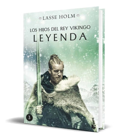 Portada de Libro Los Hijos Del Rey Vikingo. Leyenda [ Original ]