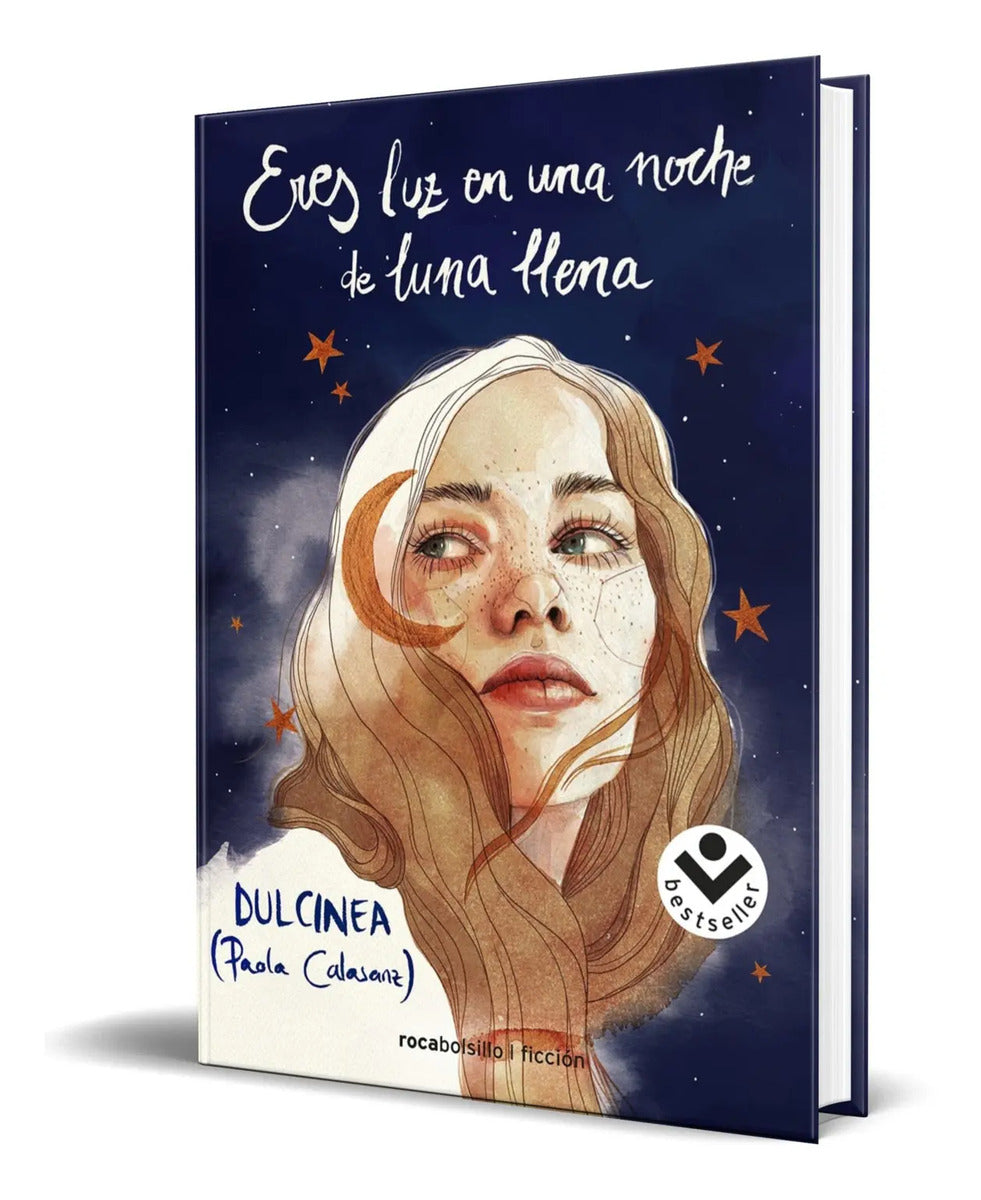 Portada de Eres Luz En Una Noche De Luna Llena [ Dulcinea ] Original