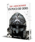Portada de Libro Un Poco De Odio [ Joe Abercrombie ] Original