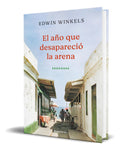 Portada de Libro El Año Que Desapareció La Arena [ Original ]