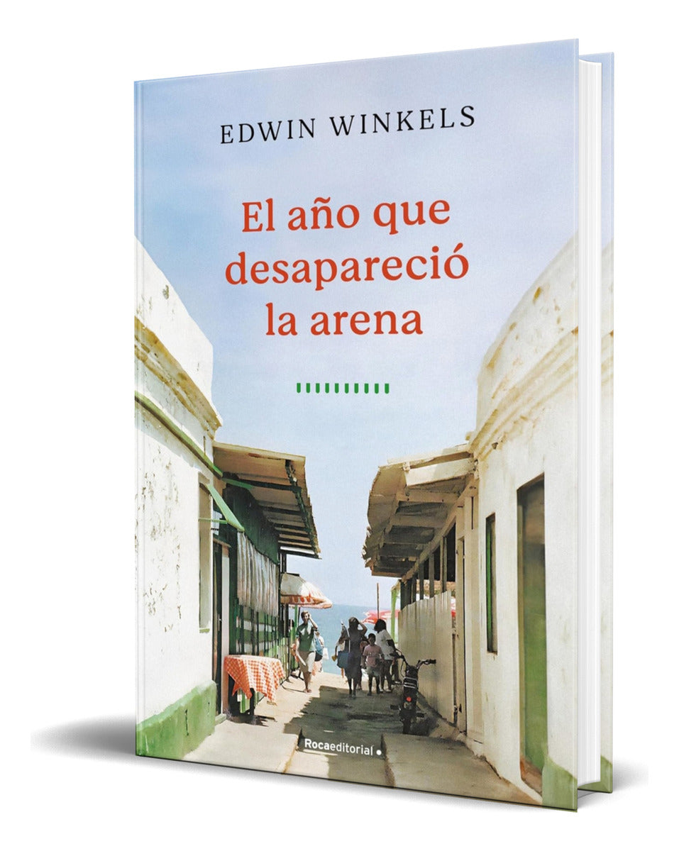 Portada de Libro El Año Que Desapareció La Arena [ Original ]