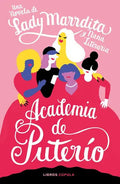 Portada de Academia De Puterio, De Dominguez, Florencia. Editorial Libros Cupula, Tapa Blanda En Español