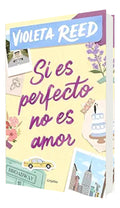 Portada de Si es perfecto, no es amor [ Violeta Reed ] Novela Grijalbo