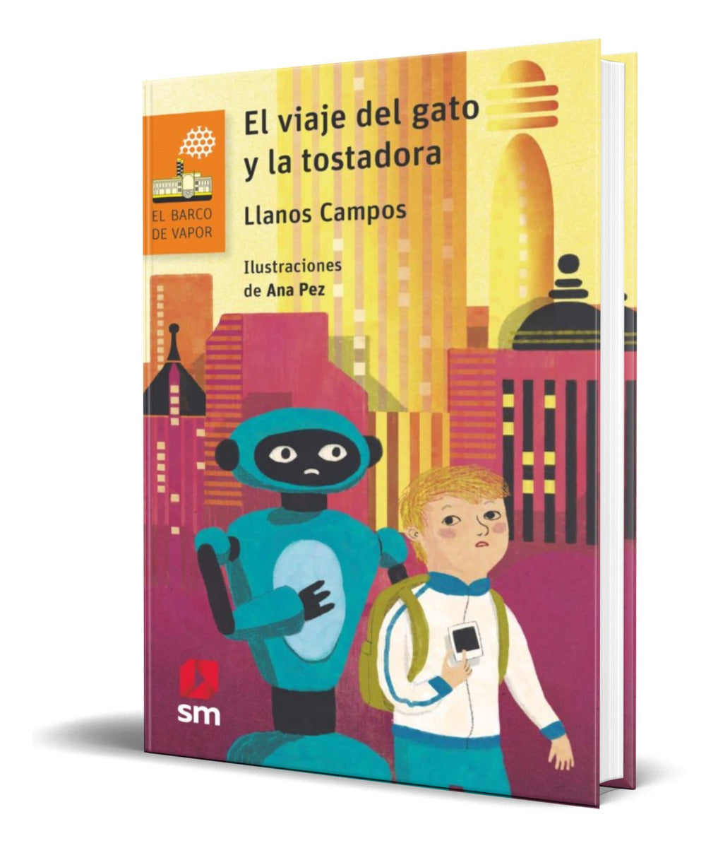 Portada de Libro El Viaje Del Gato Y La Tostadora [ Original ]