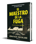 Portada de Libro El Maestro De La Fuga [ Jonathan Freedland ] Original