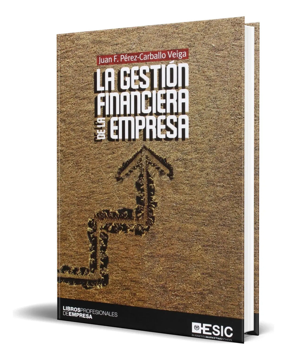 Portada de Libro La Gestión Financiera De La Empresa [ . ] Original