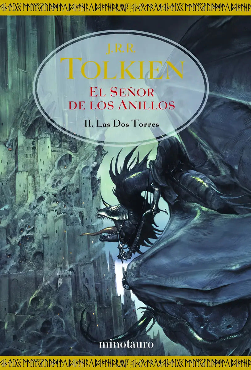 Portada de El Señor De Los Anillos Nº 02/03 Las Dos Torres, De Tolkien, J. R. R.. Tolkien (minotauro) Editorial Minotauro Mé…