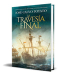 Portada de Libro La Travesía Final [ Jose Calvo Poyato ] Original