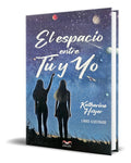 Portada de Libro El Espacio Entre Tu Y Yo [ Katherine Hoyer ] Original