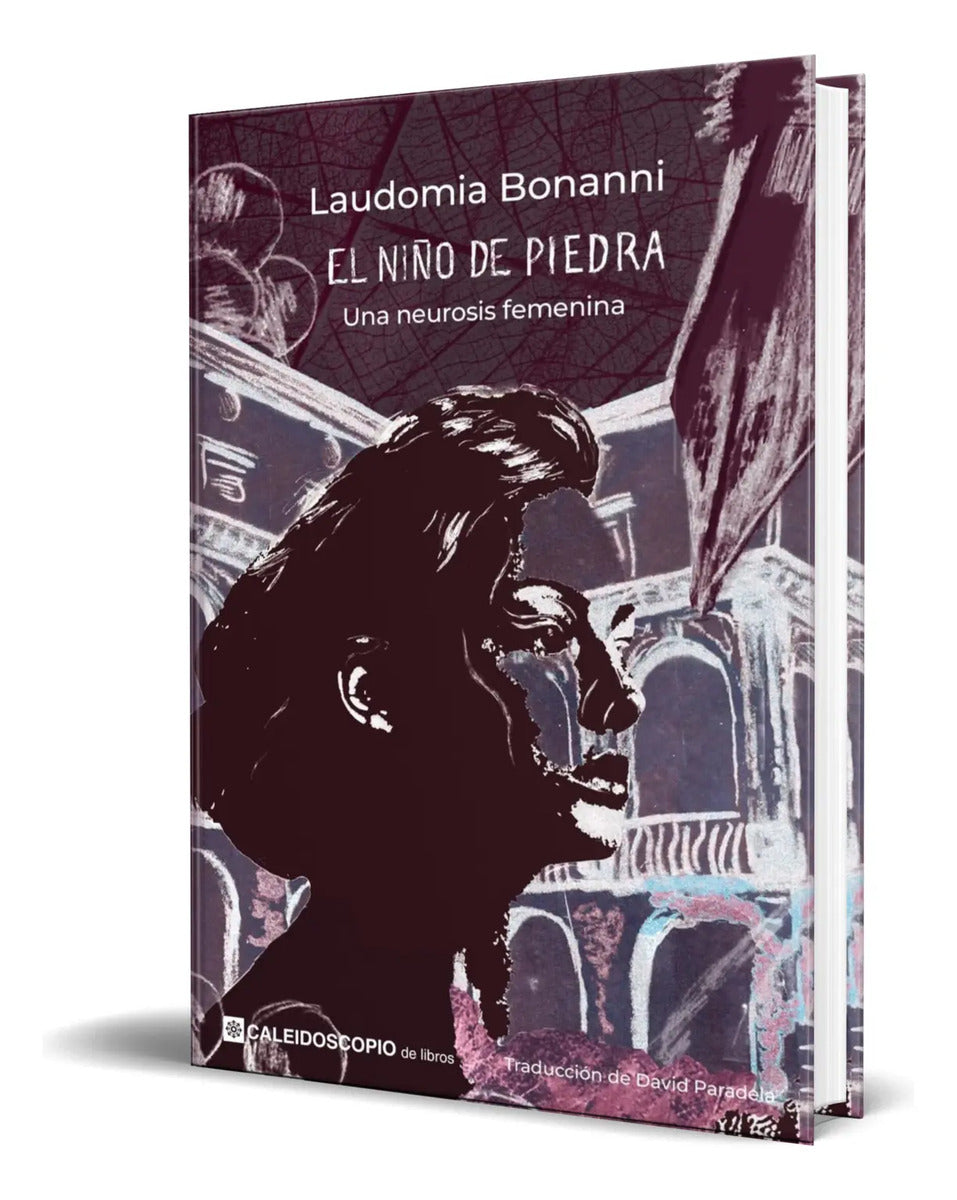 Portada de Libro El Niño De Piedra [ Una Neurosis Femenina ] Original