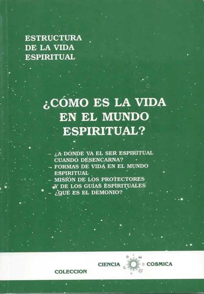 Portada de Como Es La Vida En El Mundo Espiritual, De Fabregat Bisbal,jose. Estructura De La Vida Espiritual, Vol. 1. Editor…