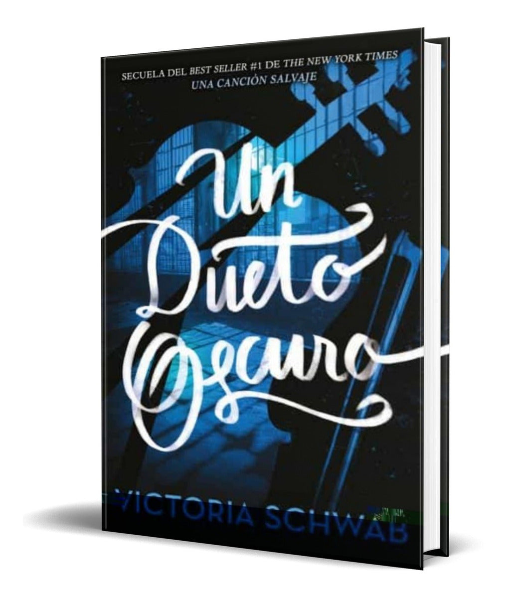 Portada de Libro Un Dueto Oscuro [ V.e. Schwab ] Original