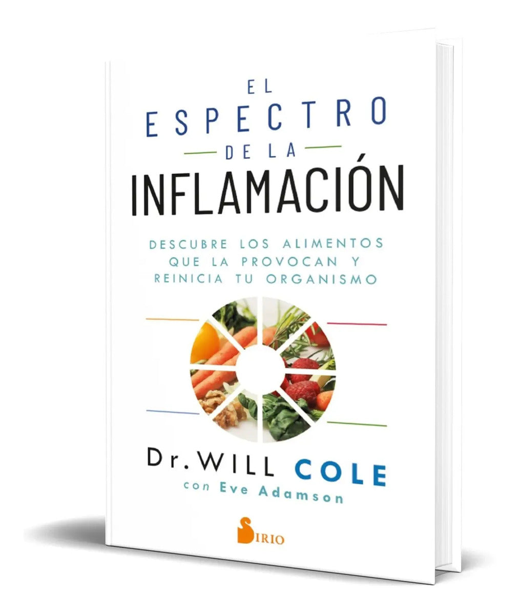 Portada de El Espectro De La Inflamación [ Alimentos Que La Provocan ]