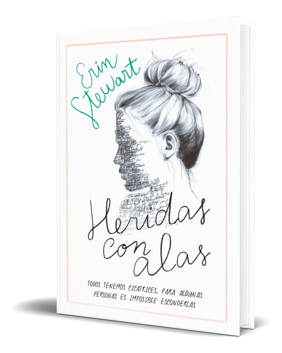 Portada de Libro Heridas Con Alas [ Erin Stewart ] Original