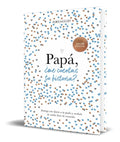 Portada de Libro Papá, ¿ Me Cuentas Tu Historia ? [ Elma Van Vliet ]