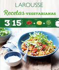 Portada de 3 Ingredientes 15 Minutos Recetas Vegetarianas, De Camile, Depraz. Editorial Larousse, Tapa Blanda En Español, 20…