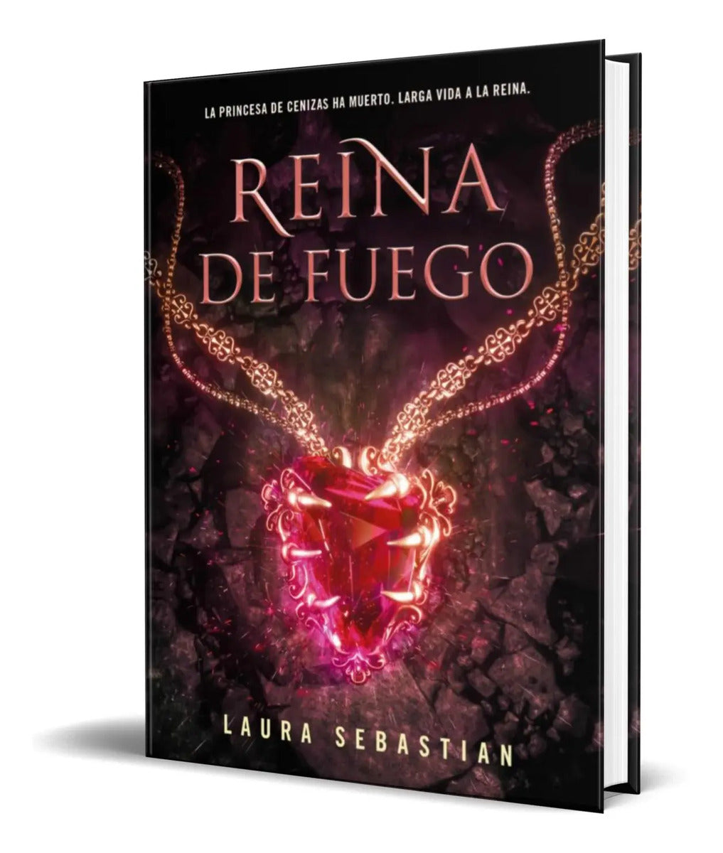 Portada de Libro Reina De Fuego [ Princesa De Cenizas 3 ] Original