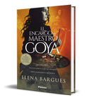 Portada de Libro El Encargo Del Maestro Goya [ Elena Bargues Capa ]