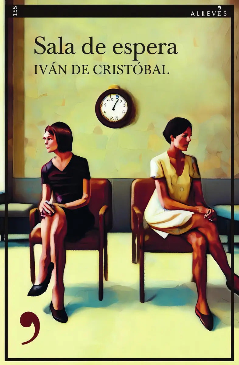 Portada de Sala De Espera, De Iván De Cristobal. Editorial Editorial Alrevés, Tapa Blanda En Español, 2023