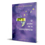 Portada de Libro El Poder De La Conciencia - Neville Goddard