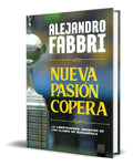 Portada de Libro Nueva Pasión Copera [ Alejandro Fabbri ] Original