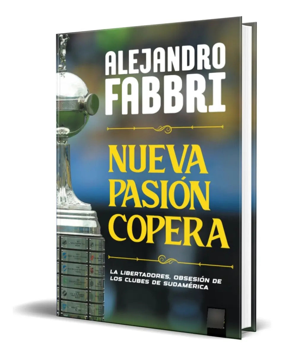 Portada de Libro Nueva Pasión Copera [ Alejandro Fabbri ] Original