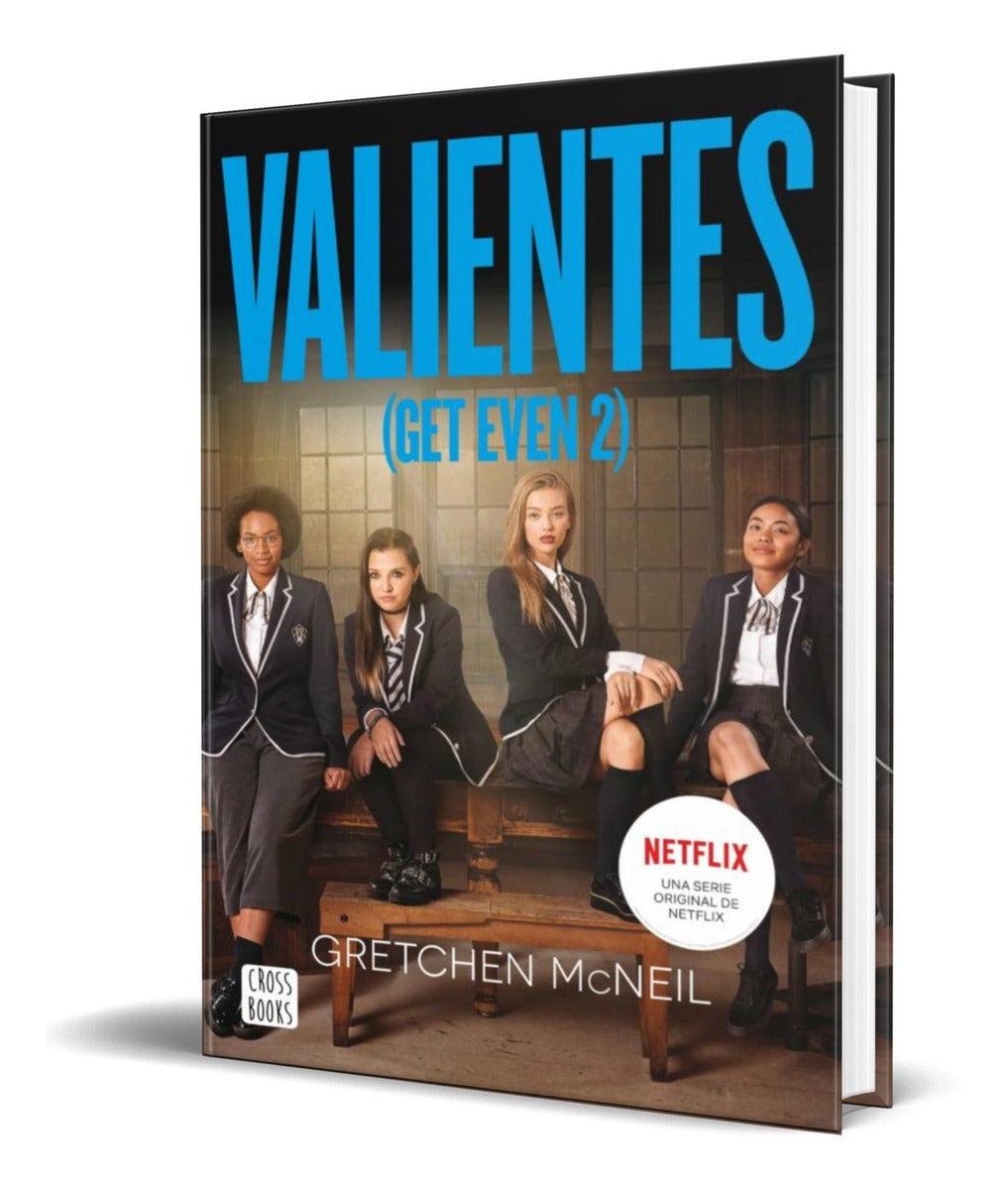 Portada de Libro Valientes [ Get Even 2 ] Original