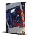 Portada de Libro Una Cara Conocida [ Darío Vilas ] Original, De Darío Vilas. Editorial Insolita Editorial, Tapa Blanda En Es…