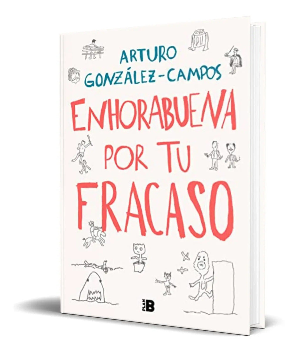Portada de Enhorabuena Por Tu Fracaso [ Arturo González ] Original