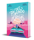 Portada de Libro Que El Fin Del Mundo Te Pille De Risas [ Original ]