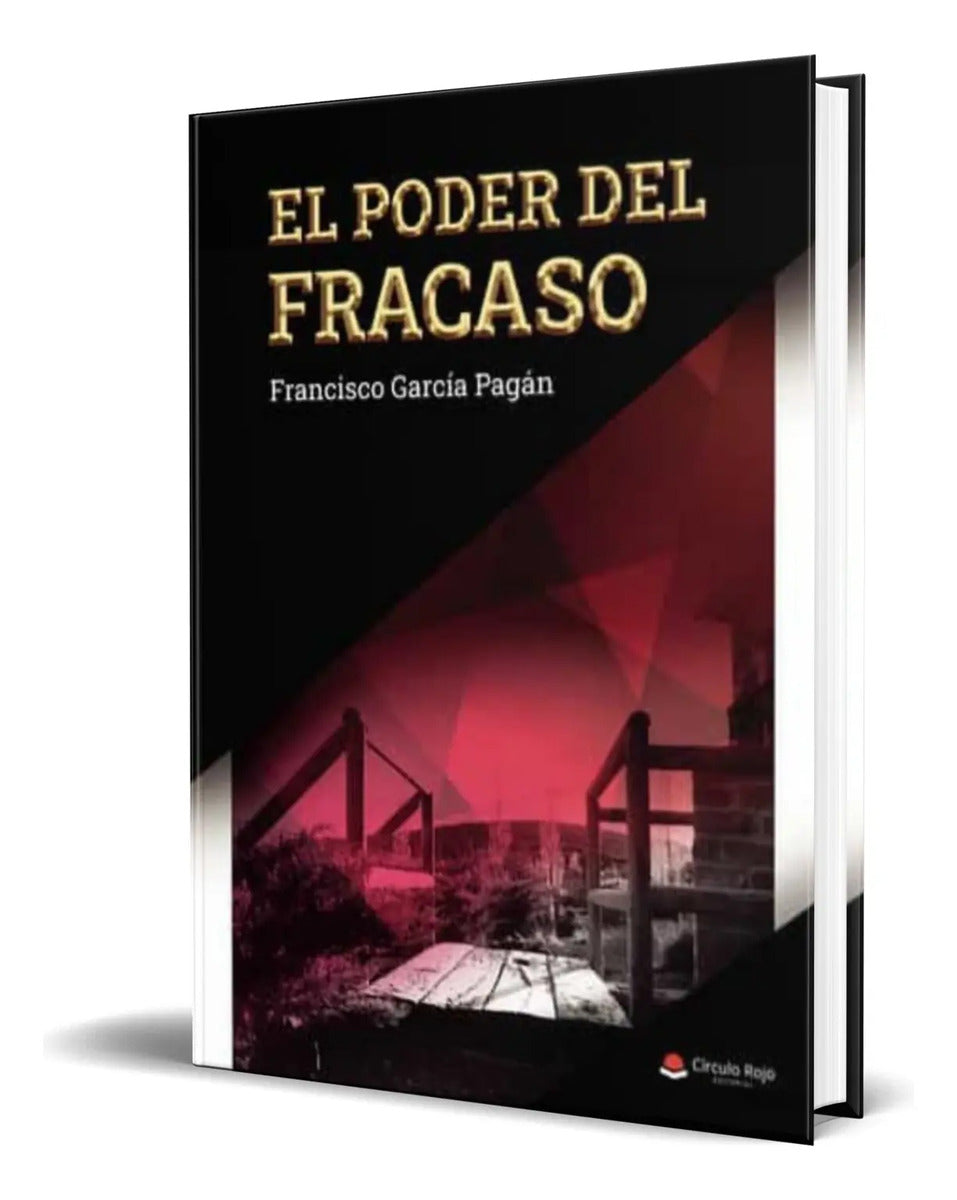 Portada de Libro El Poder Del Fracaso [ Francisco Garcia ] Original