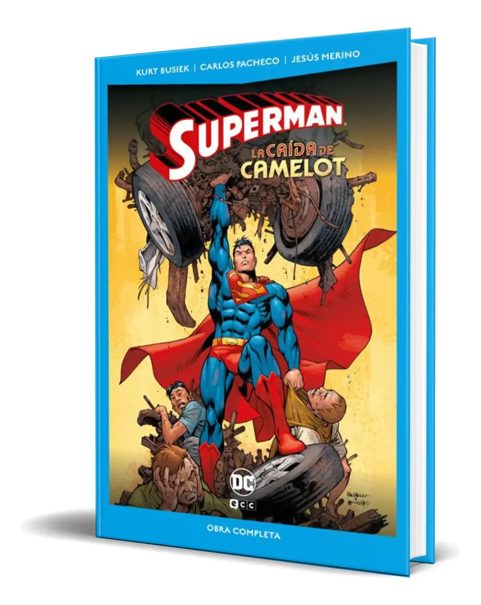 Portada de Libro Superman: La Caída De Camelot [ Kurt Busiek ] Original, De Kurt Busiek. Editorial Ecc Ediciones, Tapa Dura…