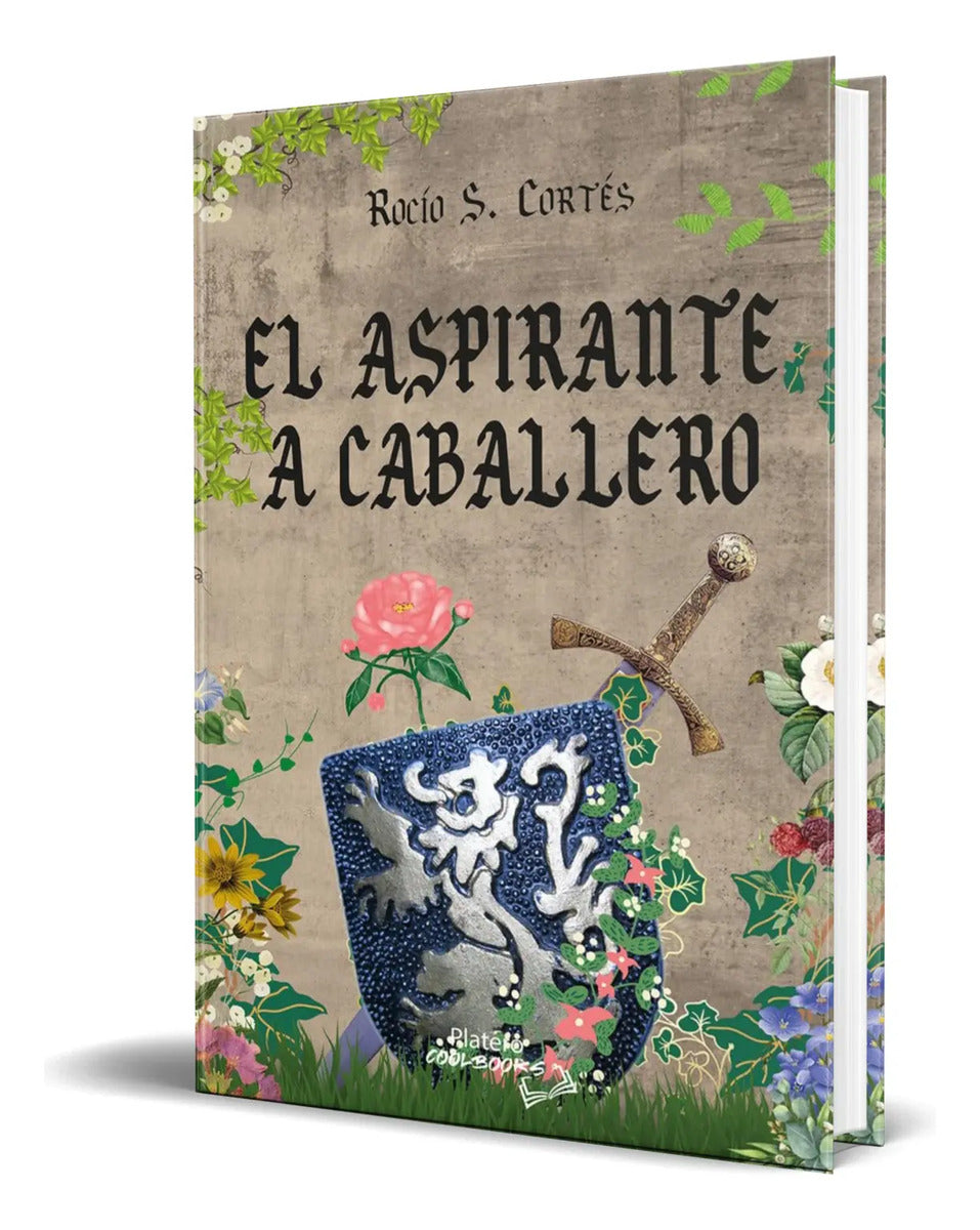 Portada de Libro El Aspirante A Caballero [ Rocío S. Cortés ] Original