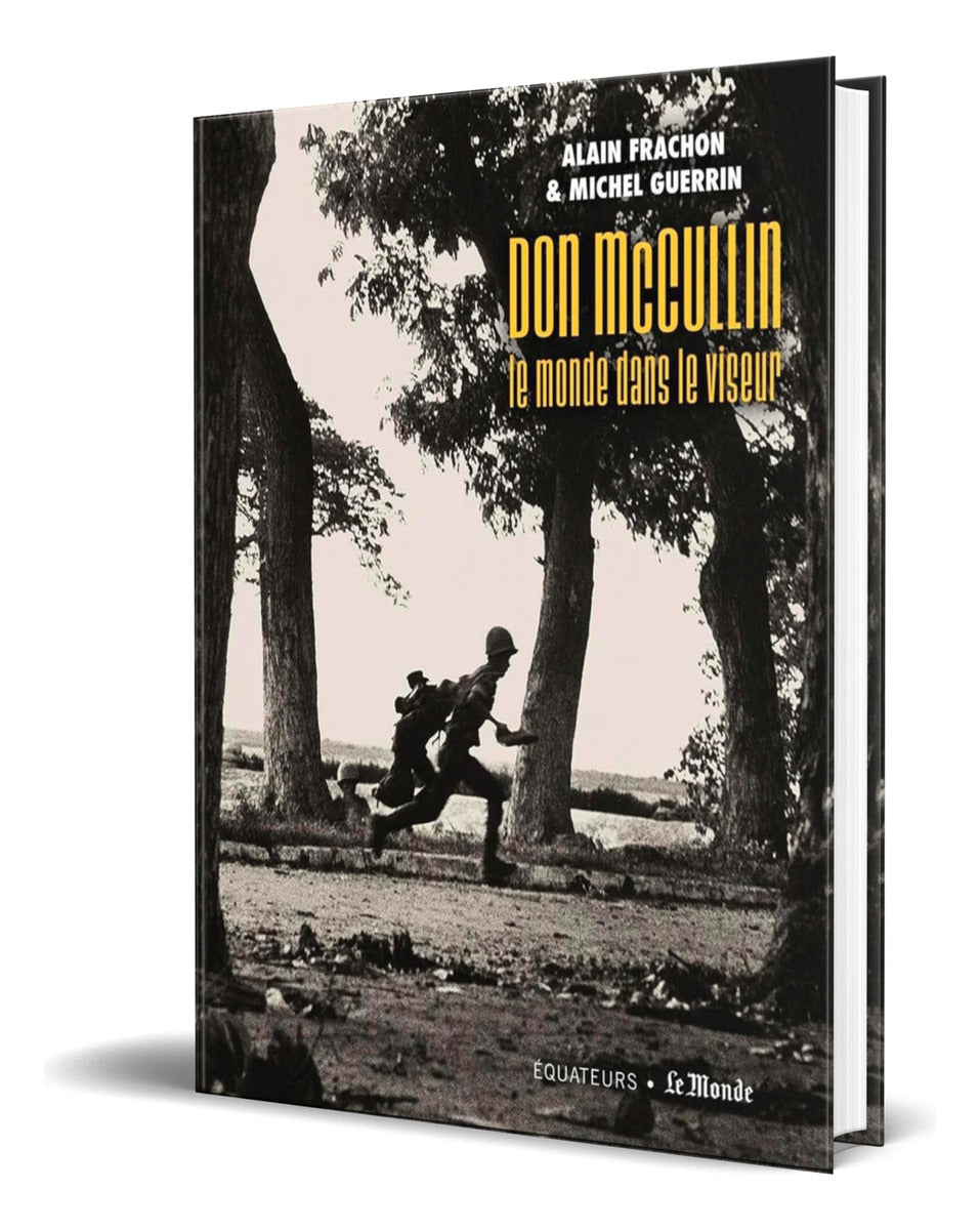 Portada de Libro Don Mccullin, Le Monde Dans Le Viseur [ Original ]