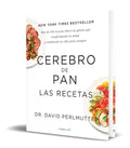 Portada de Libro Cerebro De Pan [ Las Recetas ] David Perlmutter