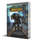 Portada de Libro World Of Warcraft 6 [ La Maldicion De Los Huargen ]