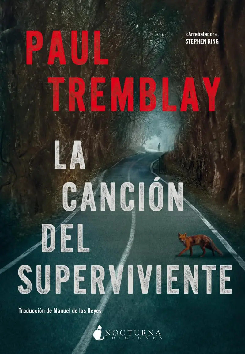 Portada de Libro La Canción Del Superviviente [ Paul Tremblay] Original