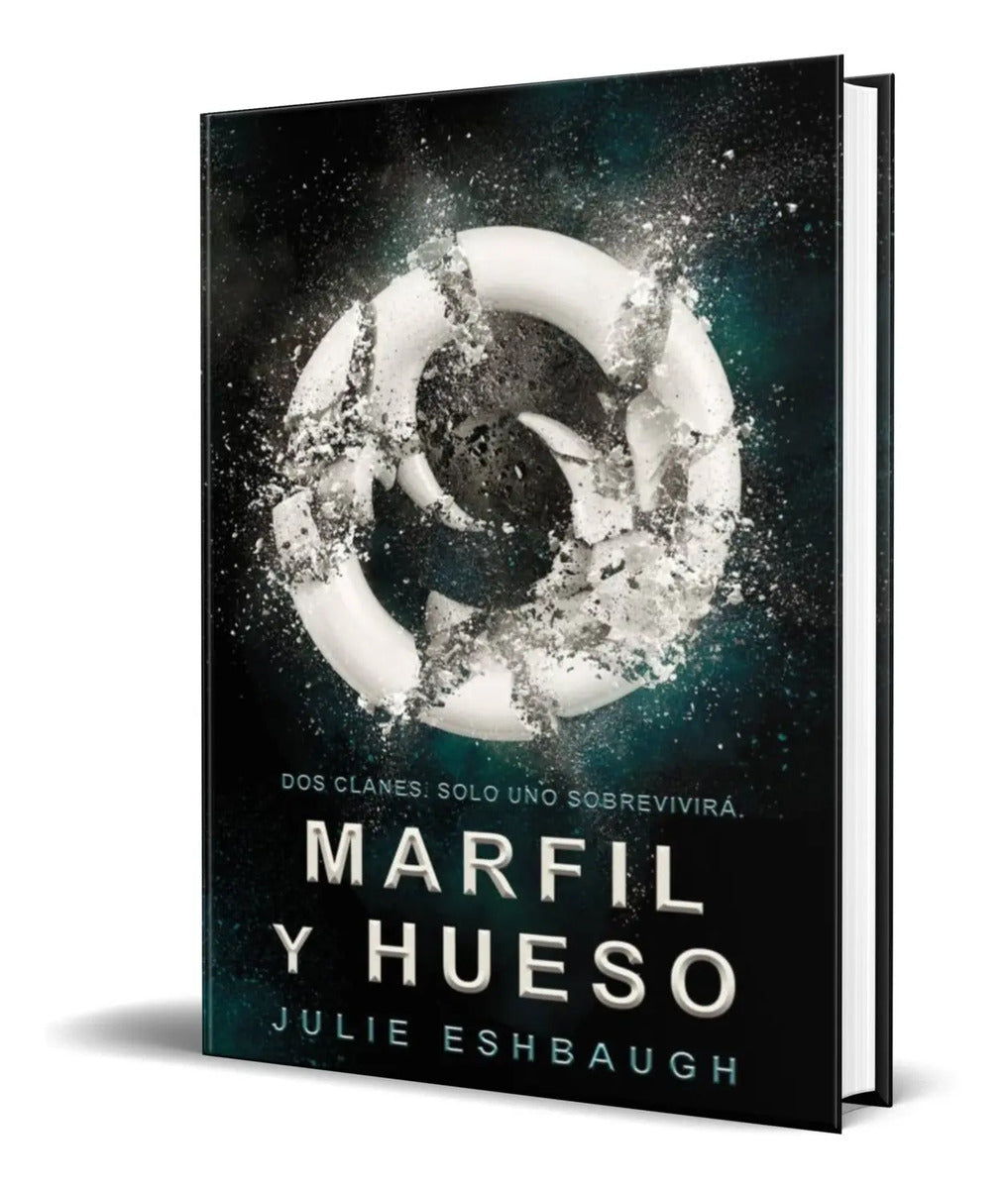 Portada de Libro Marfil Y Hueso [ Julie Eshbaugh ] Original