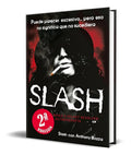 Portada de Libro Slash: De Guns And Rose´s A Velvet Revolver. Original
